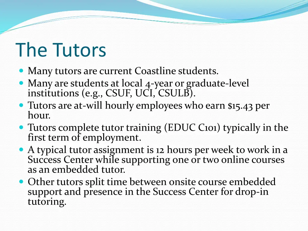 the tutors many tutors are current coastline
