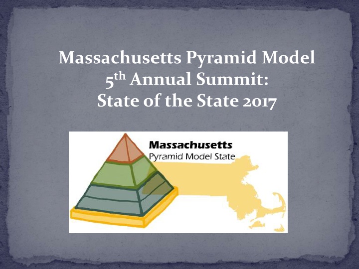 massachusetts pyramid model 5 th annual summit
