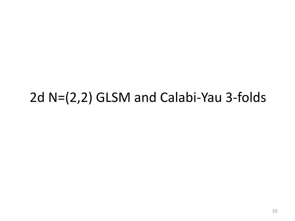 2d n 2 2 glsm and calabi yau 3 folds