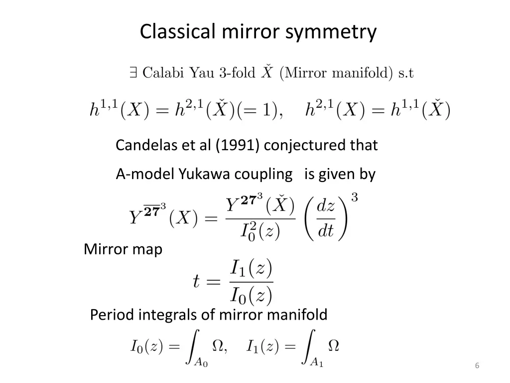 classical mirror symmetry