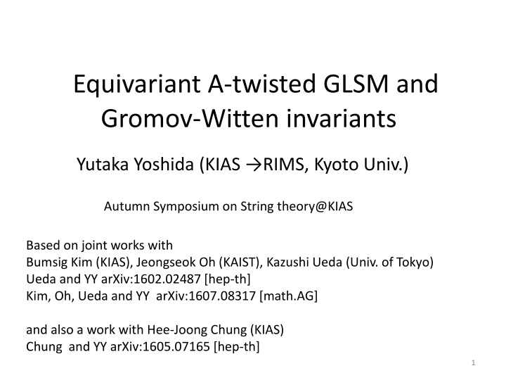equivariant a twisted glsm and gromov witten