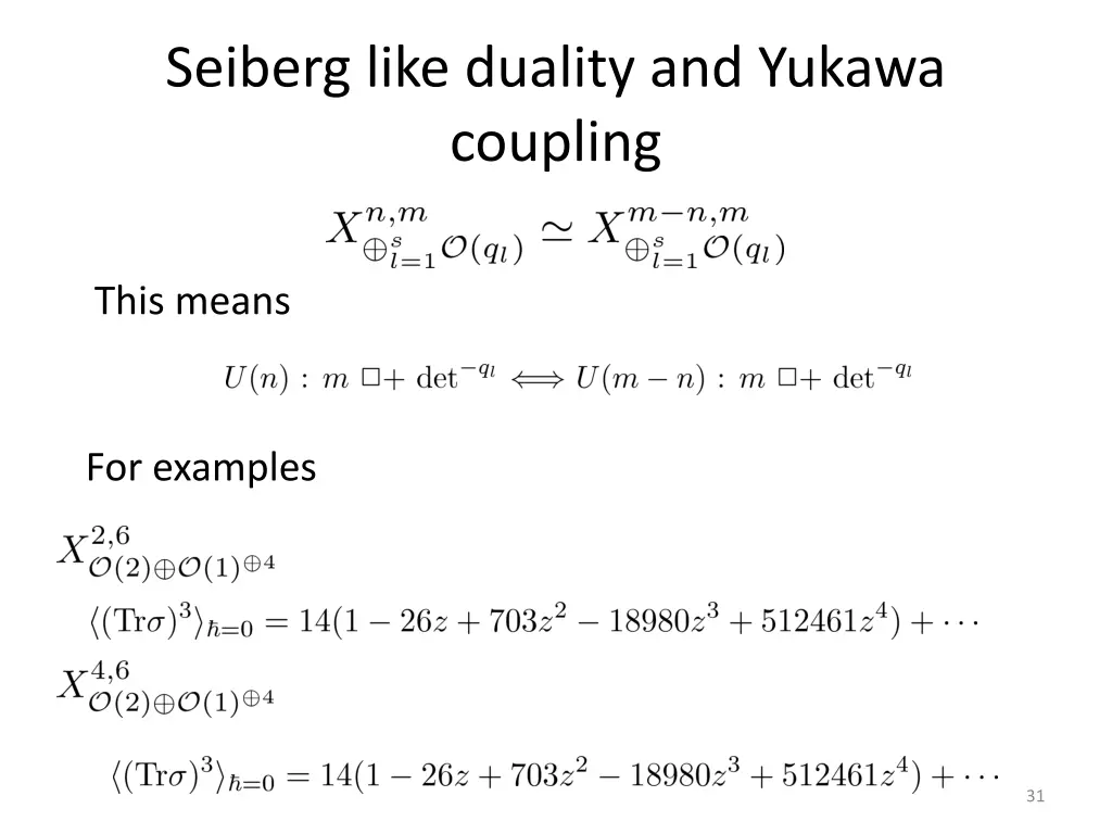 seiberg like duality and yukawa coupling