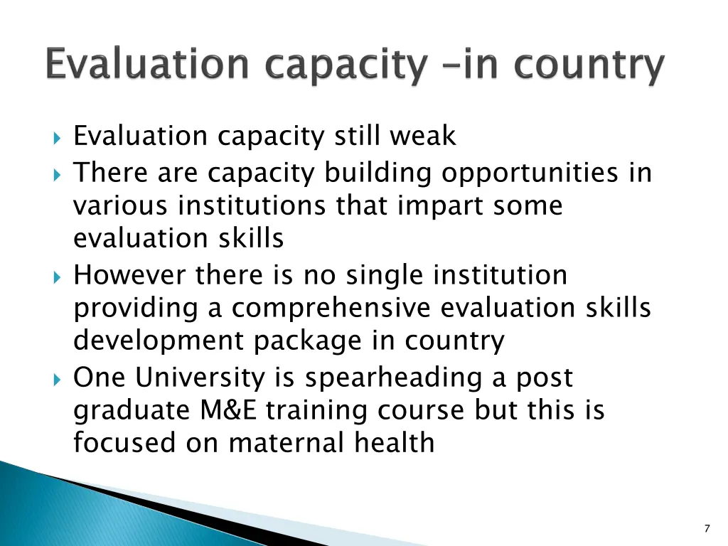 evaluation capacity still weak there are capacity