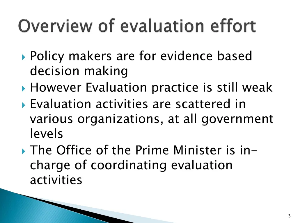 policy makers are for evidence based decision