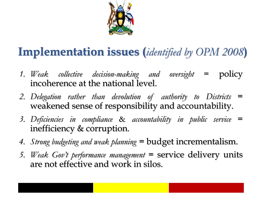 implementation issues identified by opm 2008