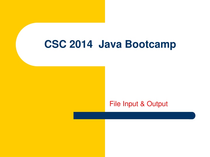 csc 2014 java bootcamp