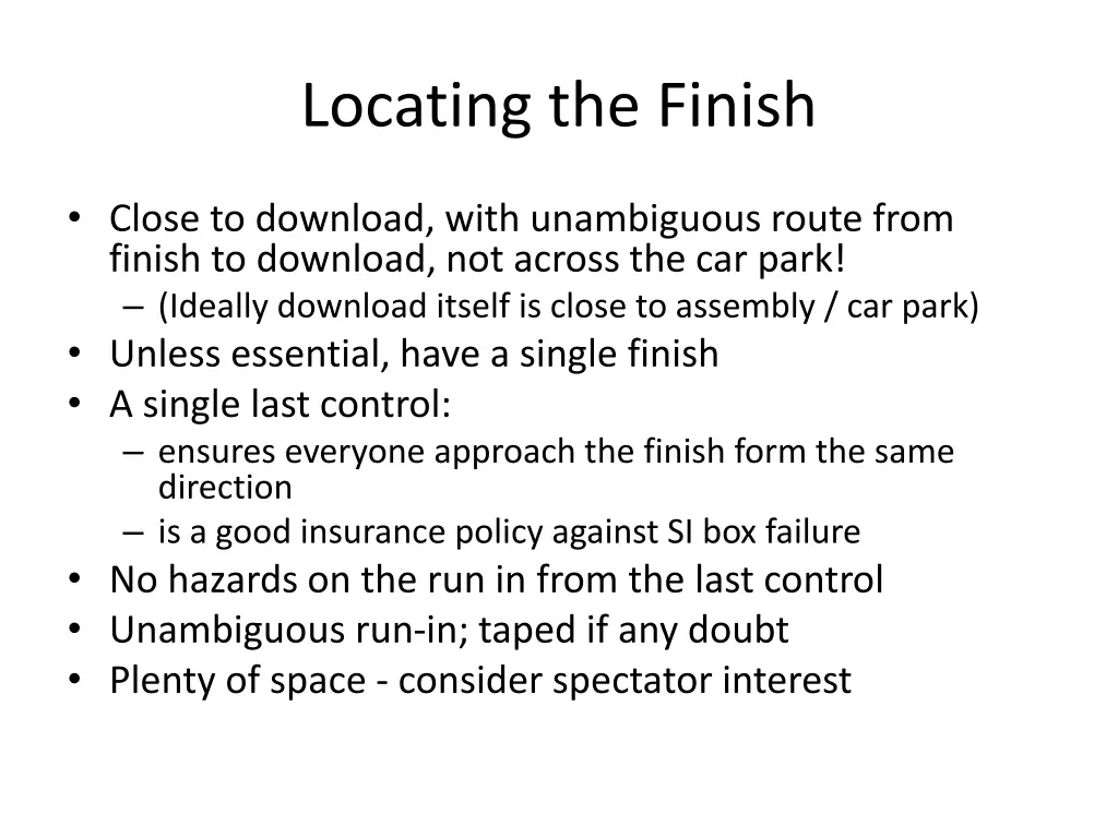 locating the finish