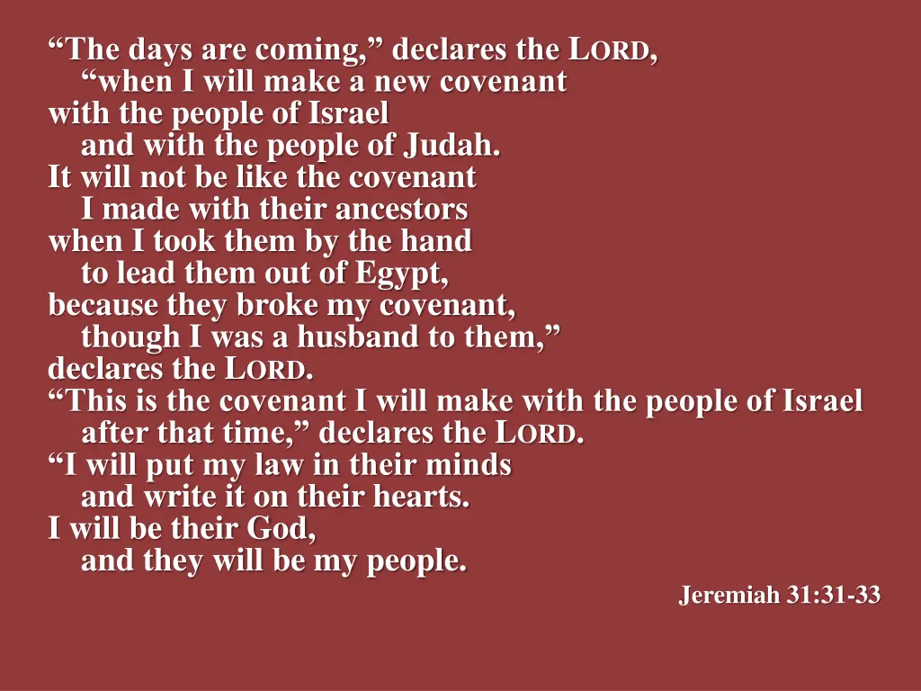the days are coming declares the l ord when