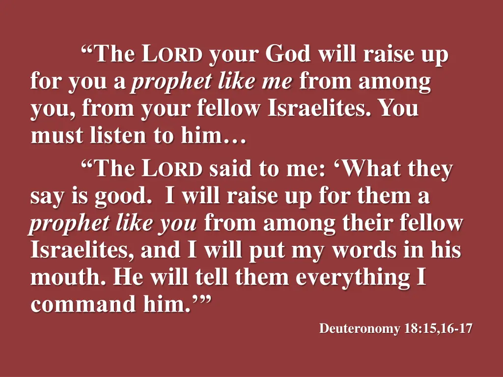 the l ord your god will raise