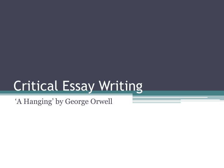 critical essay writing a hanging by george orwell
