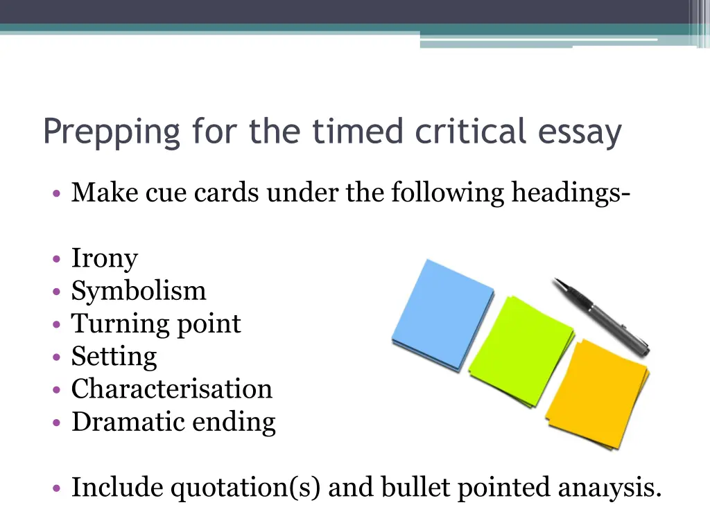 prepping for the timed critical essay