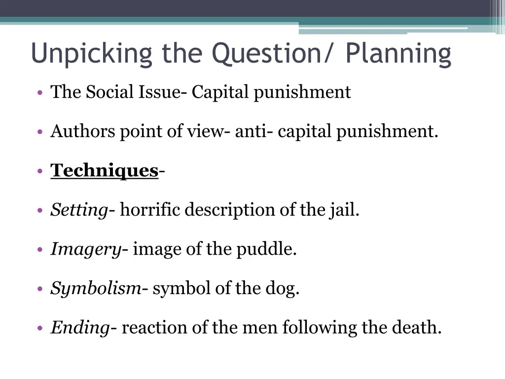 unpicking the question planning
