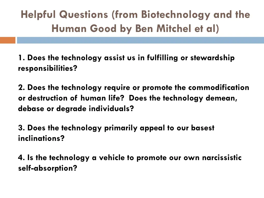 helpful questions from biotechnology