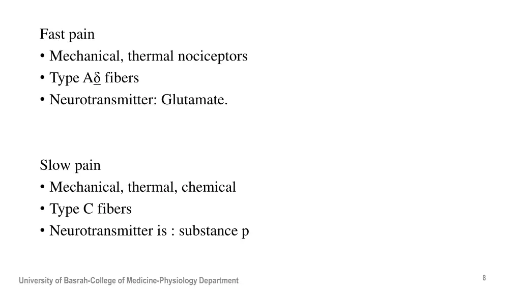 fast pain mechanical thermal nociceptors type