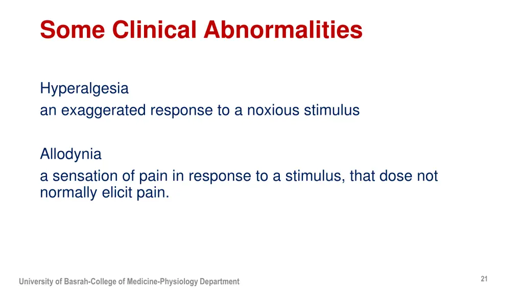 some clinical abnormalities