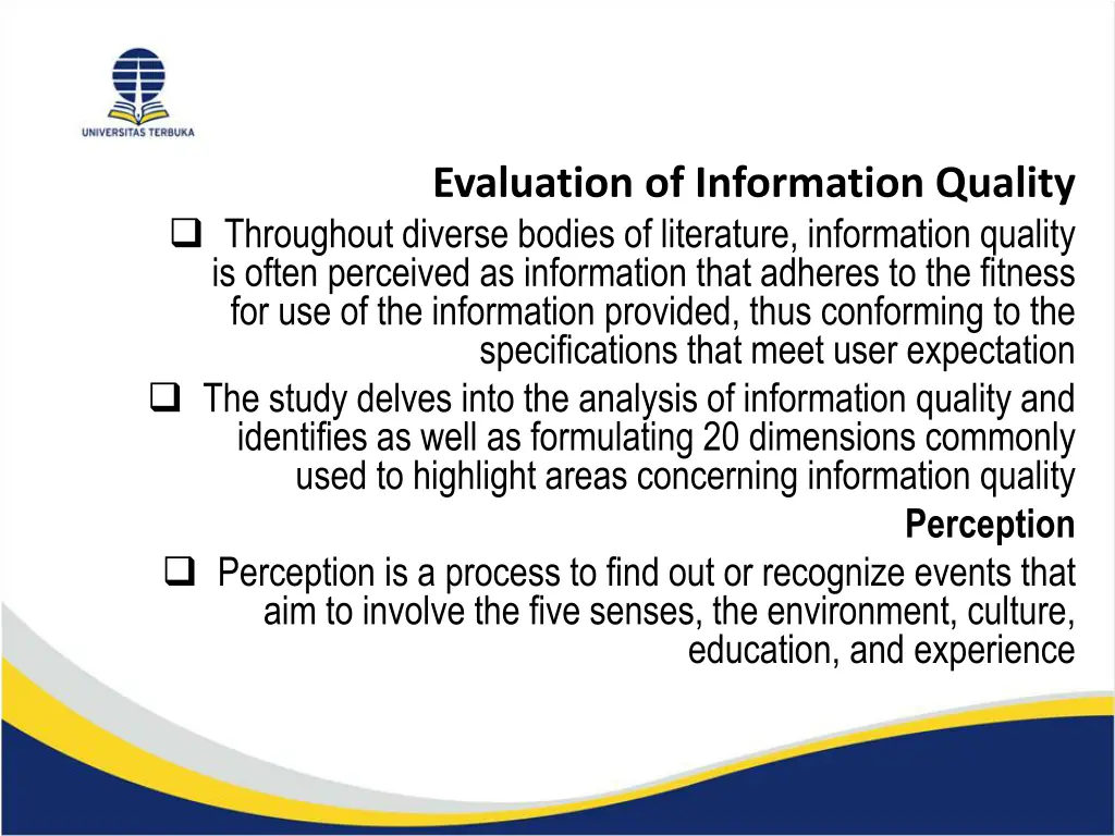 evaluation of information quality throughout