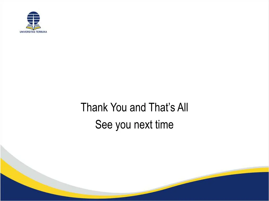 thank you and that s all see you next time