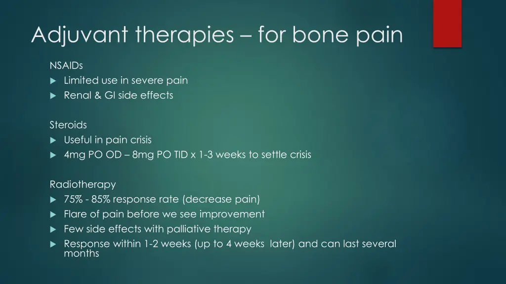 adjuvant therapies for bone pain