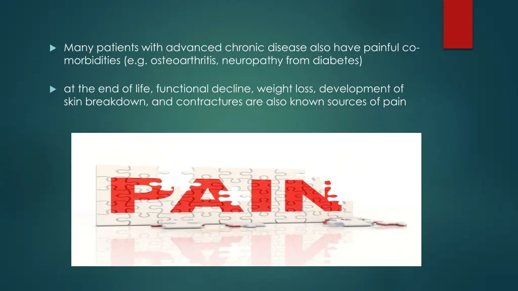 many patients with advanced chronic disease also