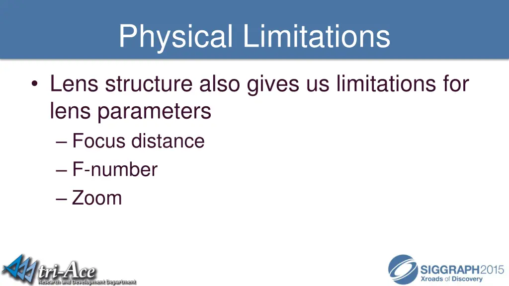 physical limitations