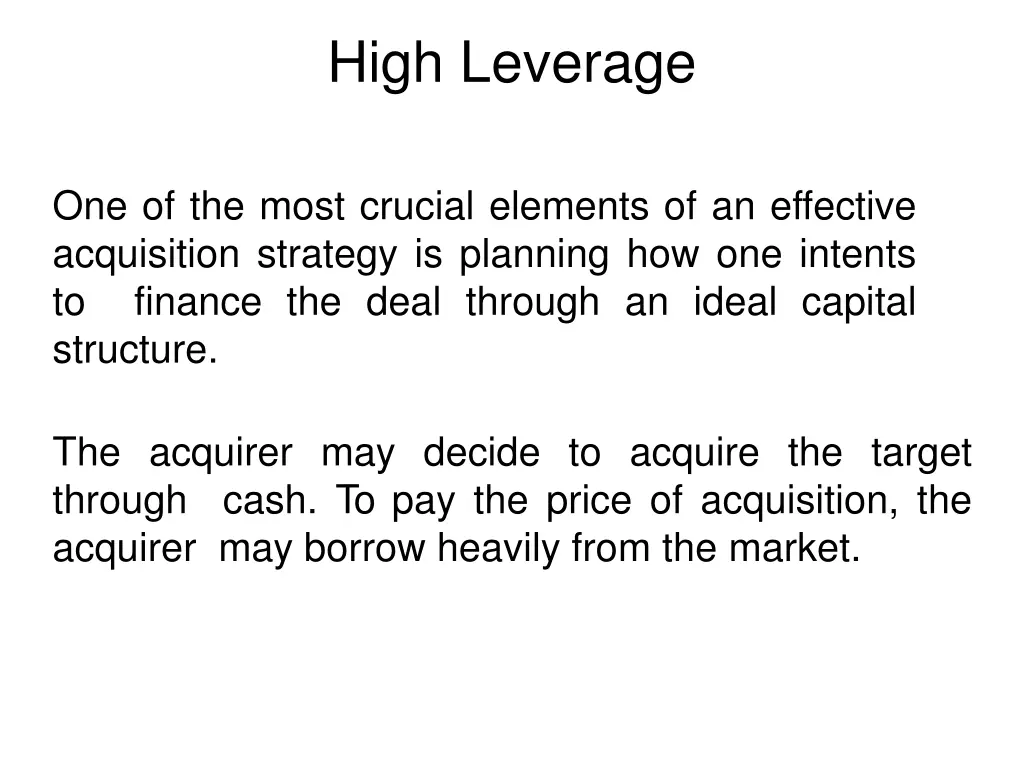 high leverage