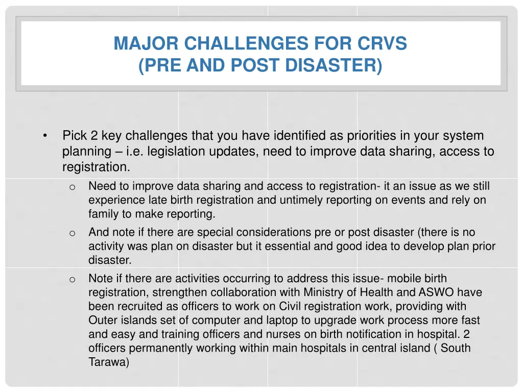 major challenges for crvs pre and post disaster