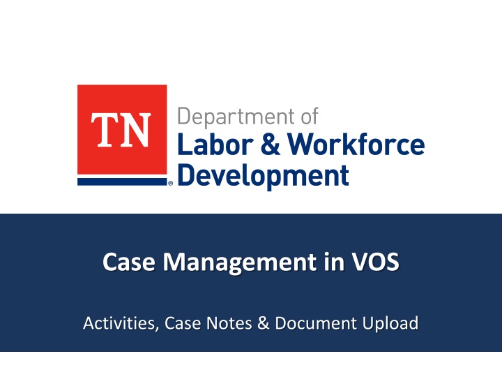 case management in vos