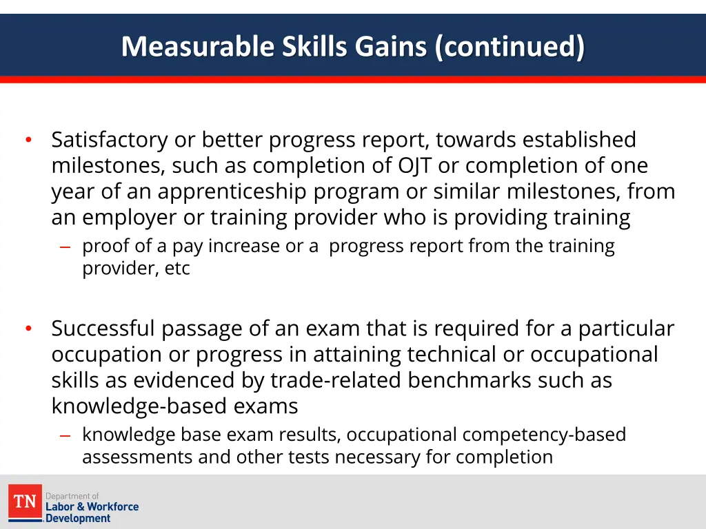 measurable skills gains continued