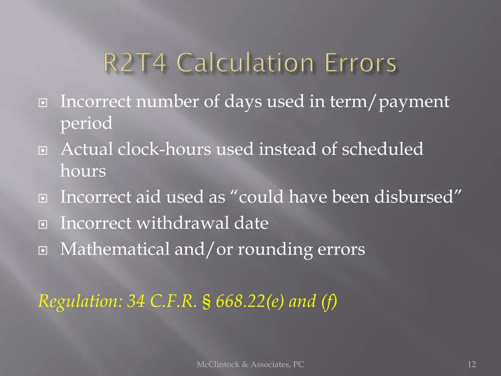 incorrect number of days used in term payment