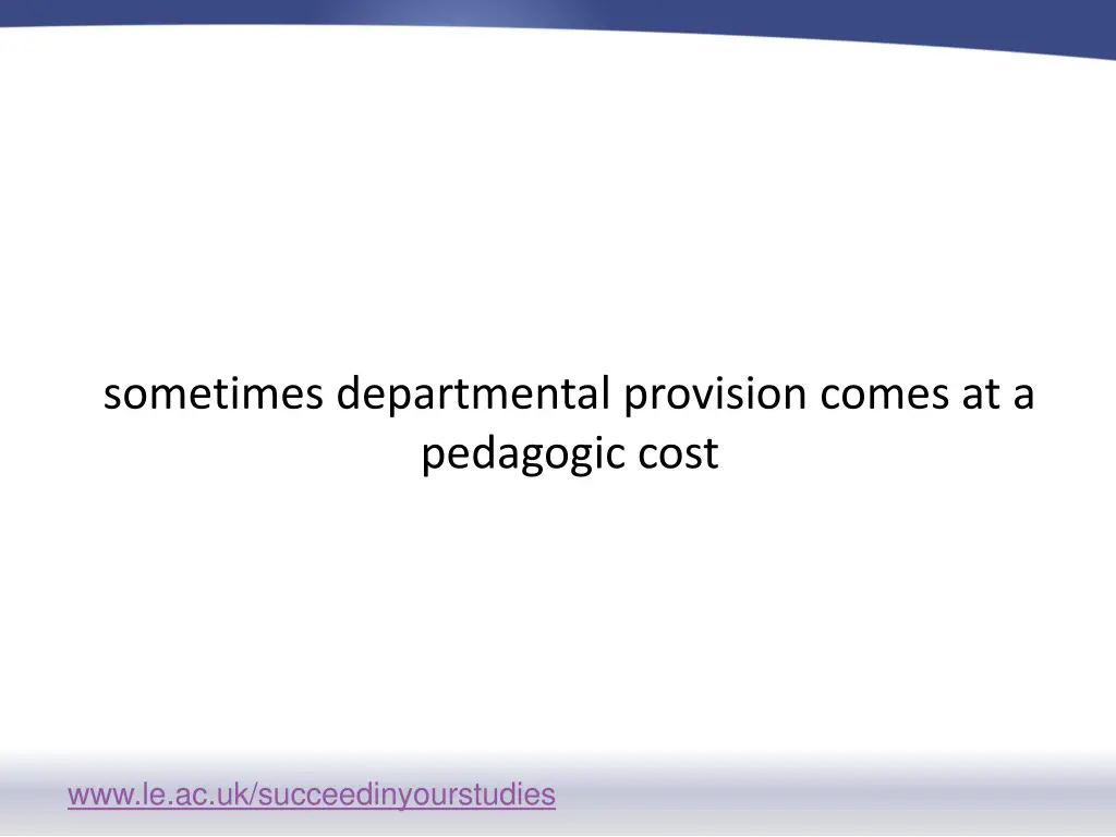 sometimes departmental provision comes