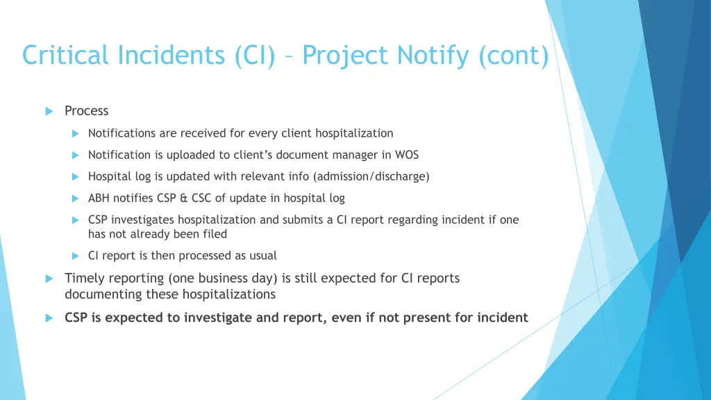 critical incidents ci project notify cont