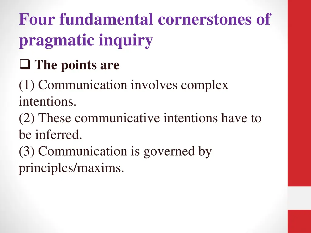 four fundamental cornerstones of pragmatic inquiry