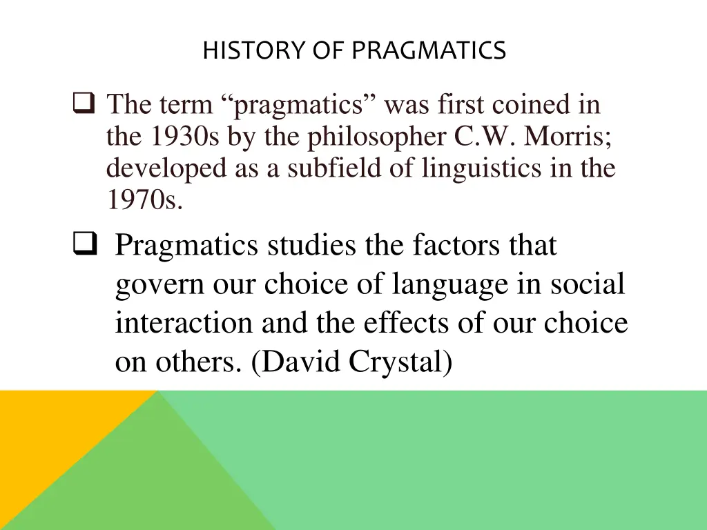 history of pragmatics 1