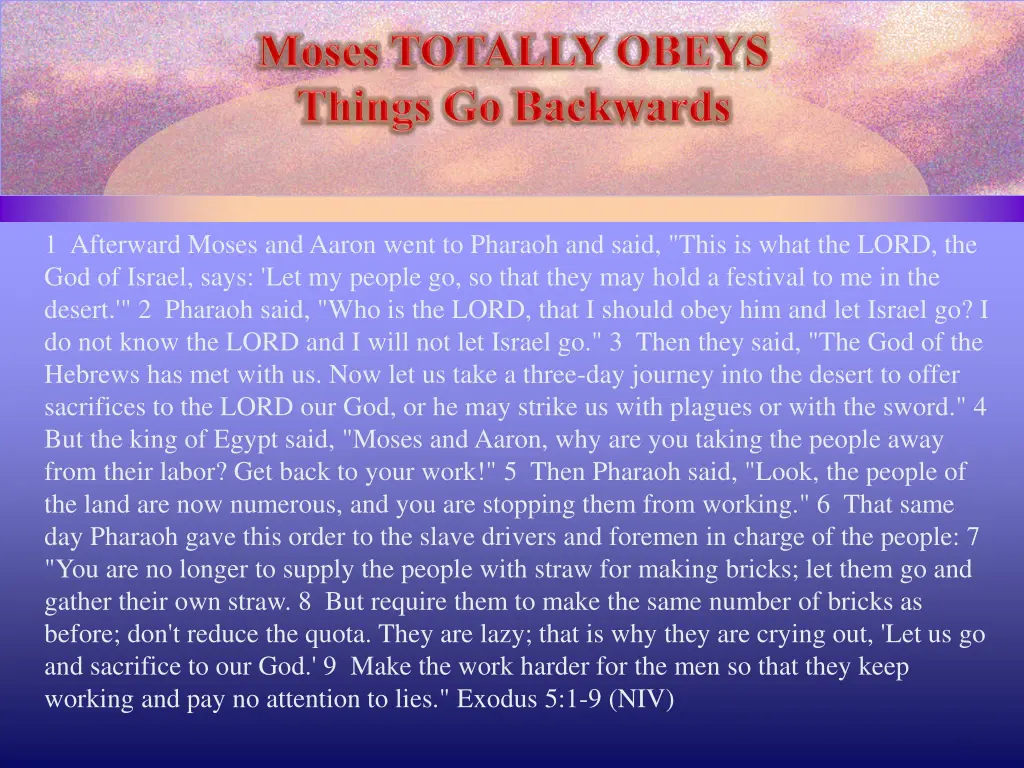 1 afterward moses and aaron went to pharaoh