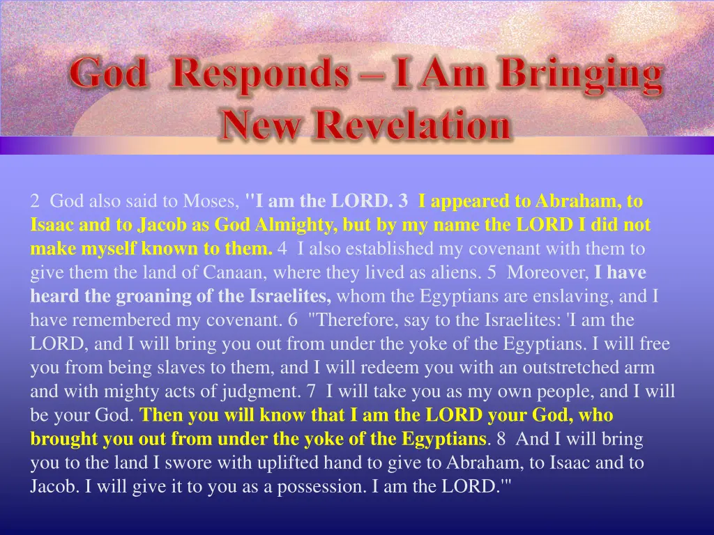 2 god also said to moses i am the lord