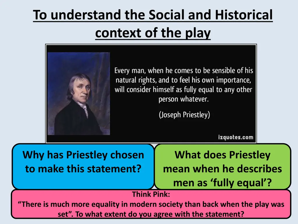 to understand the social and historical context