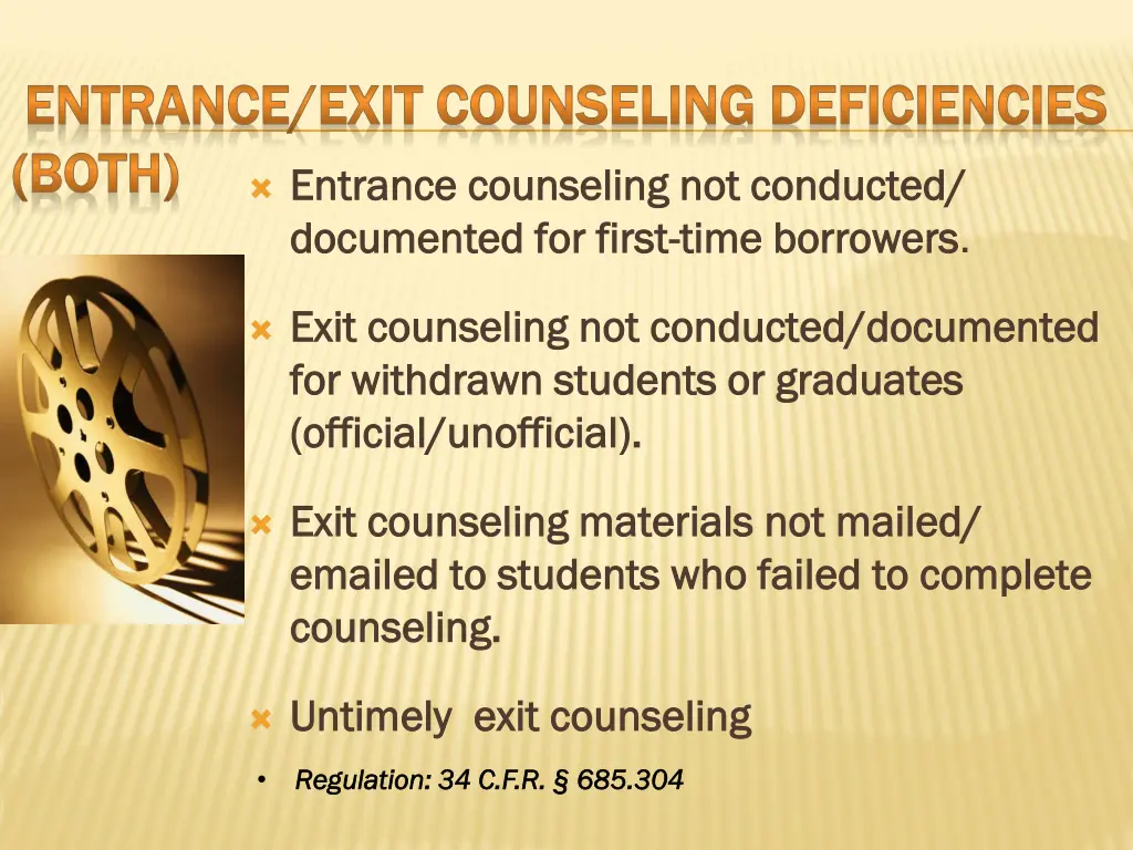entrance exit counseling deficiencies entrance