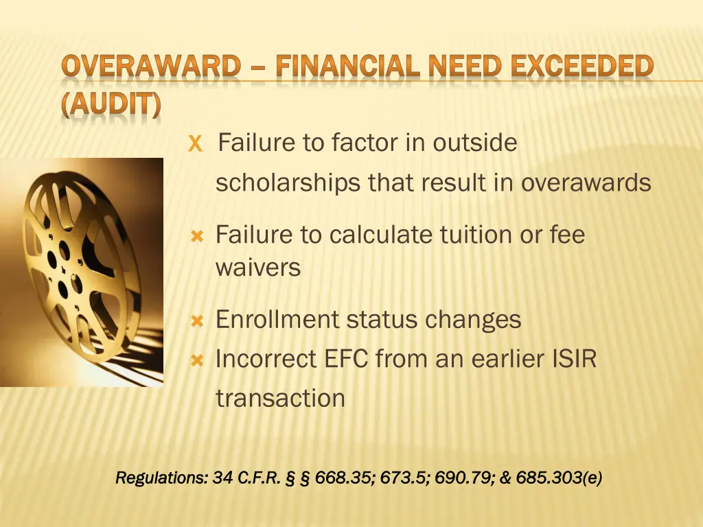 overaward overaward financial need exceeded