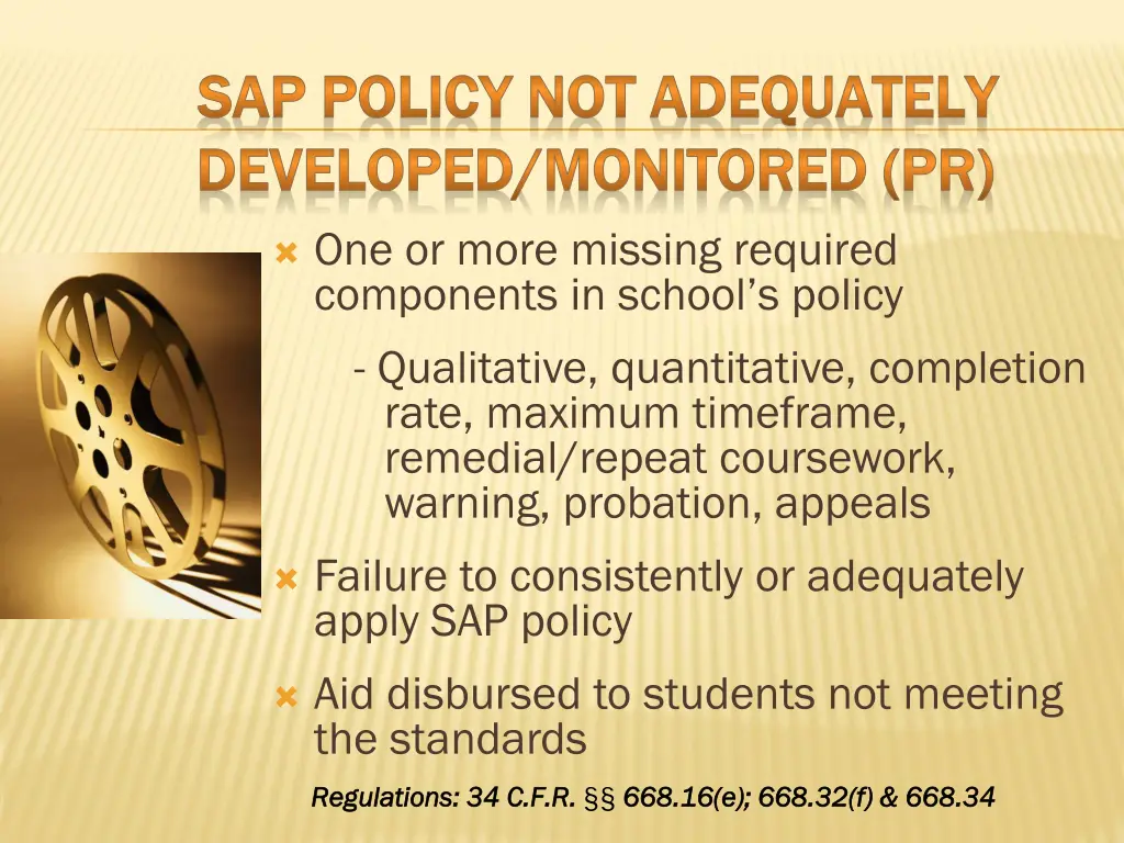 sap policy not adequately sap policy