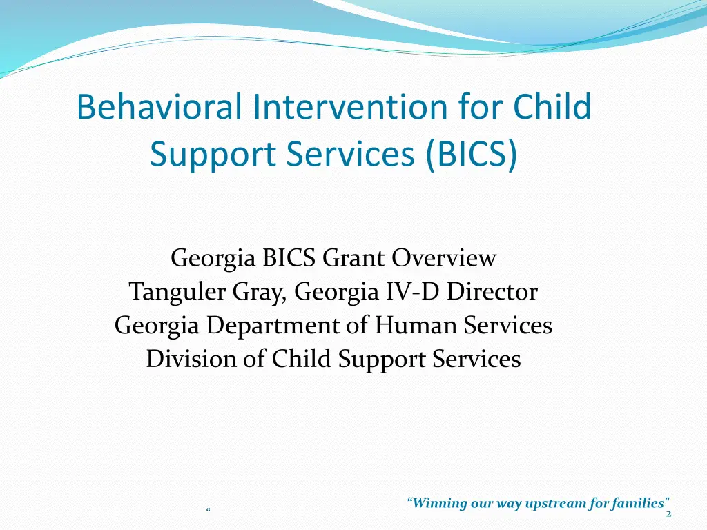 behavioral intervention for child support