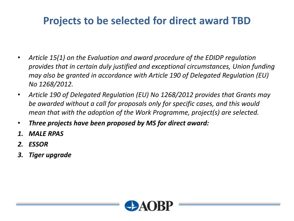 projects to be selected for direct award tbd