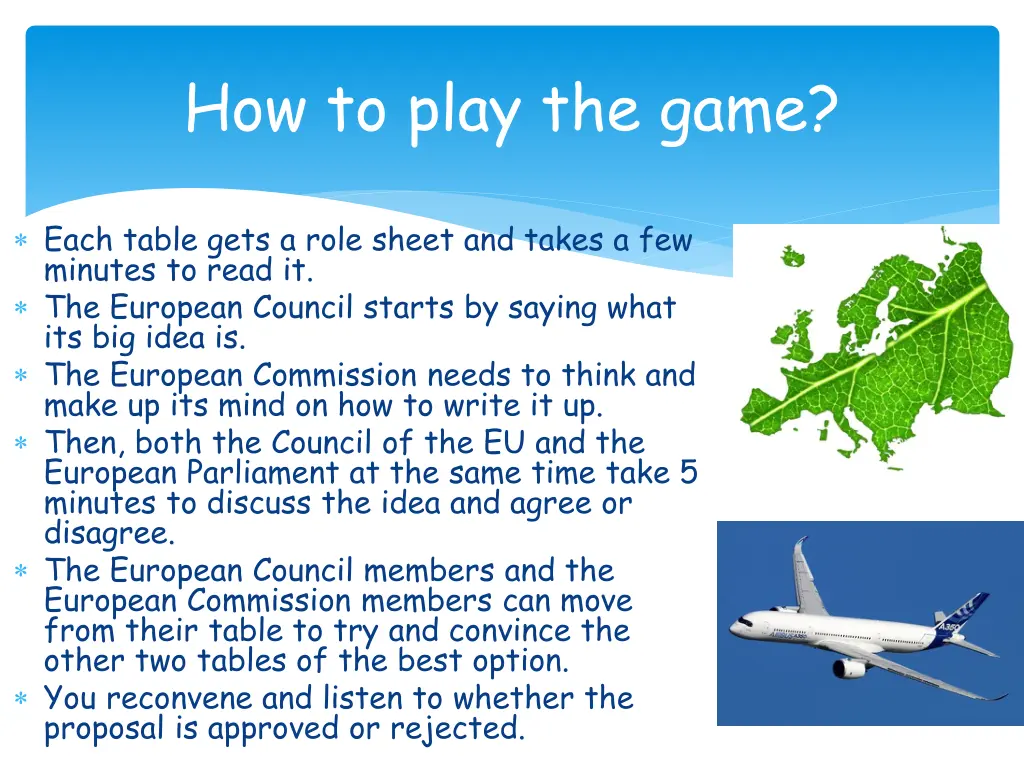 how to play the game