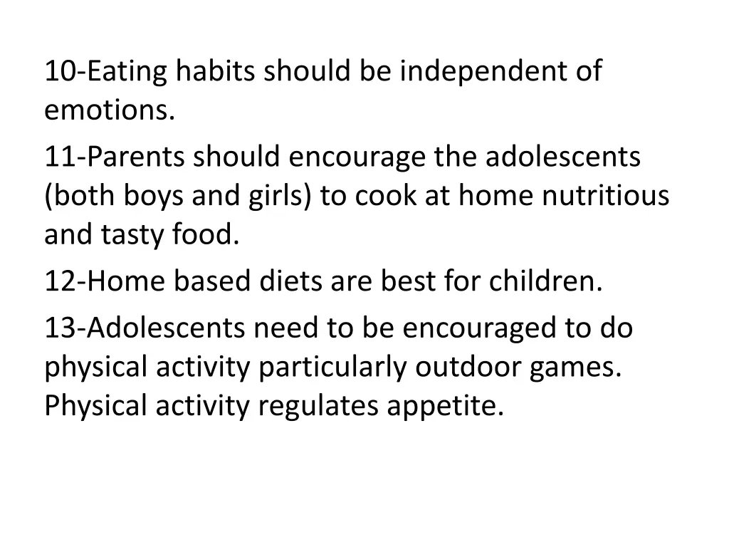 10 eating habits should be independent