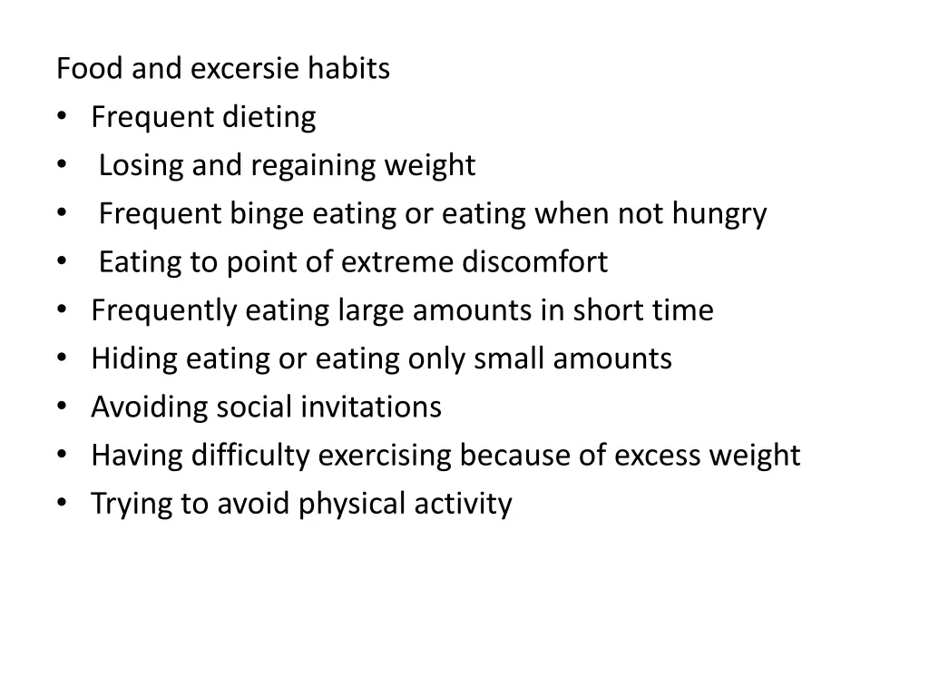food and excersie habits frequent dieting losing