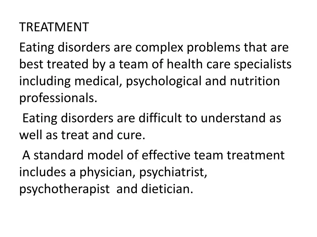 treatment eating disorders are complex problems