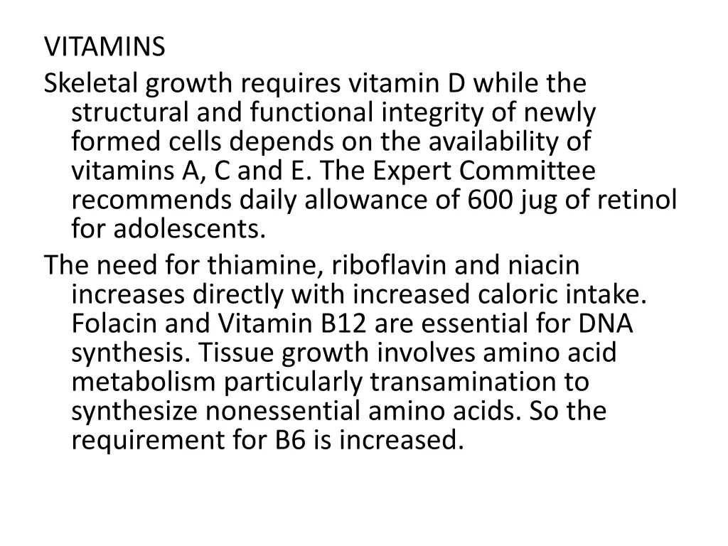 vitamins skeletal growth requires vitamin d while