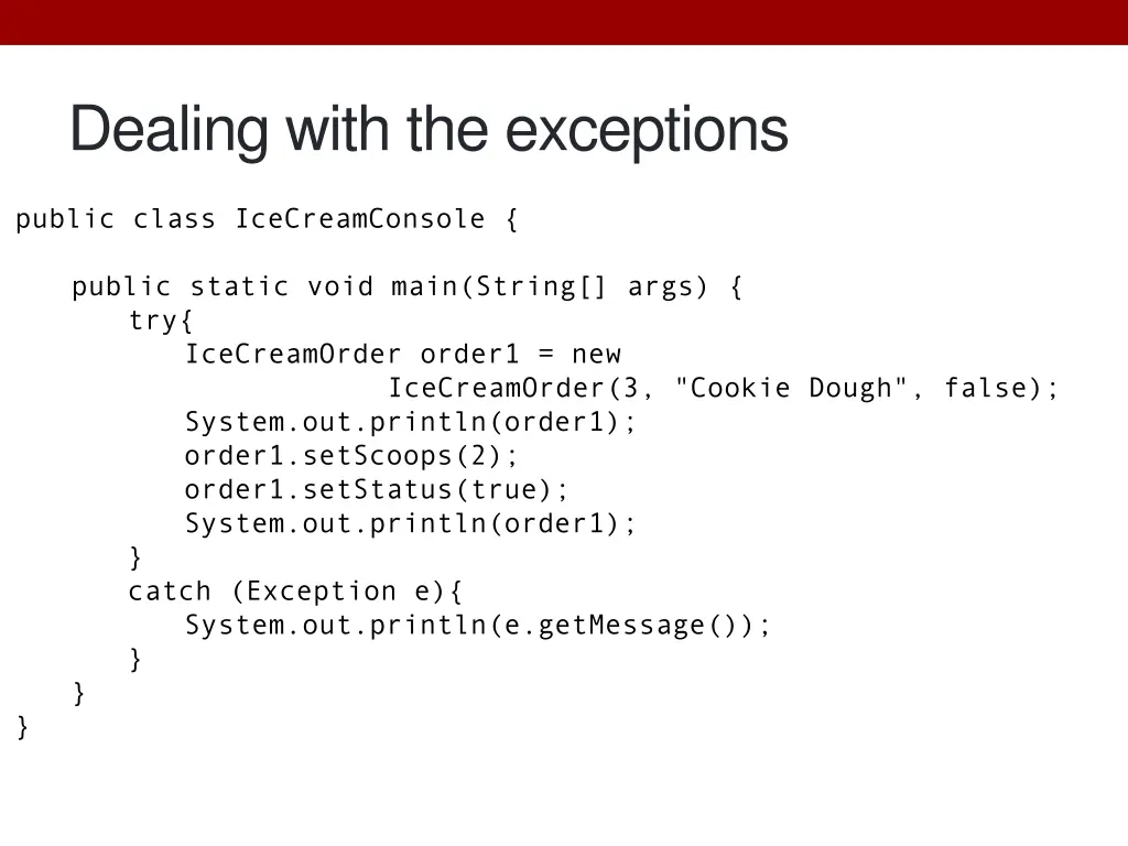 dealing with the exceptions