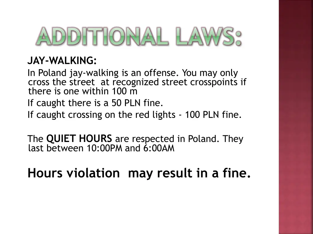 additional laws jay walking in poland jay walking