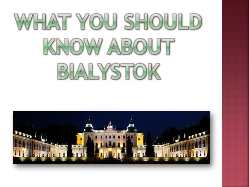 what you should know about bialystok