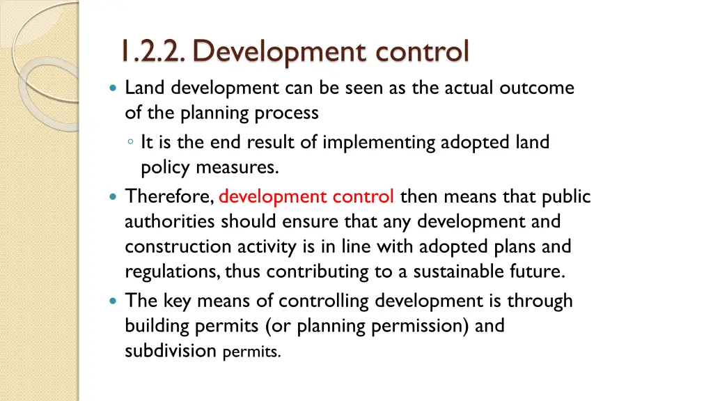 1 2 2 development control land development